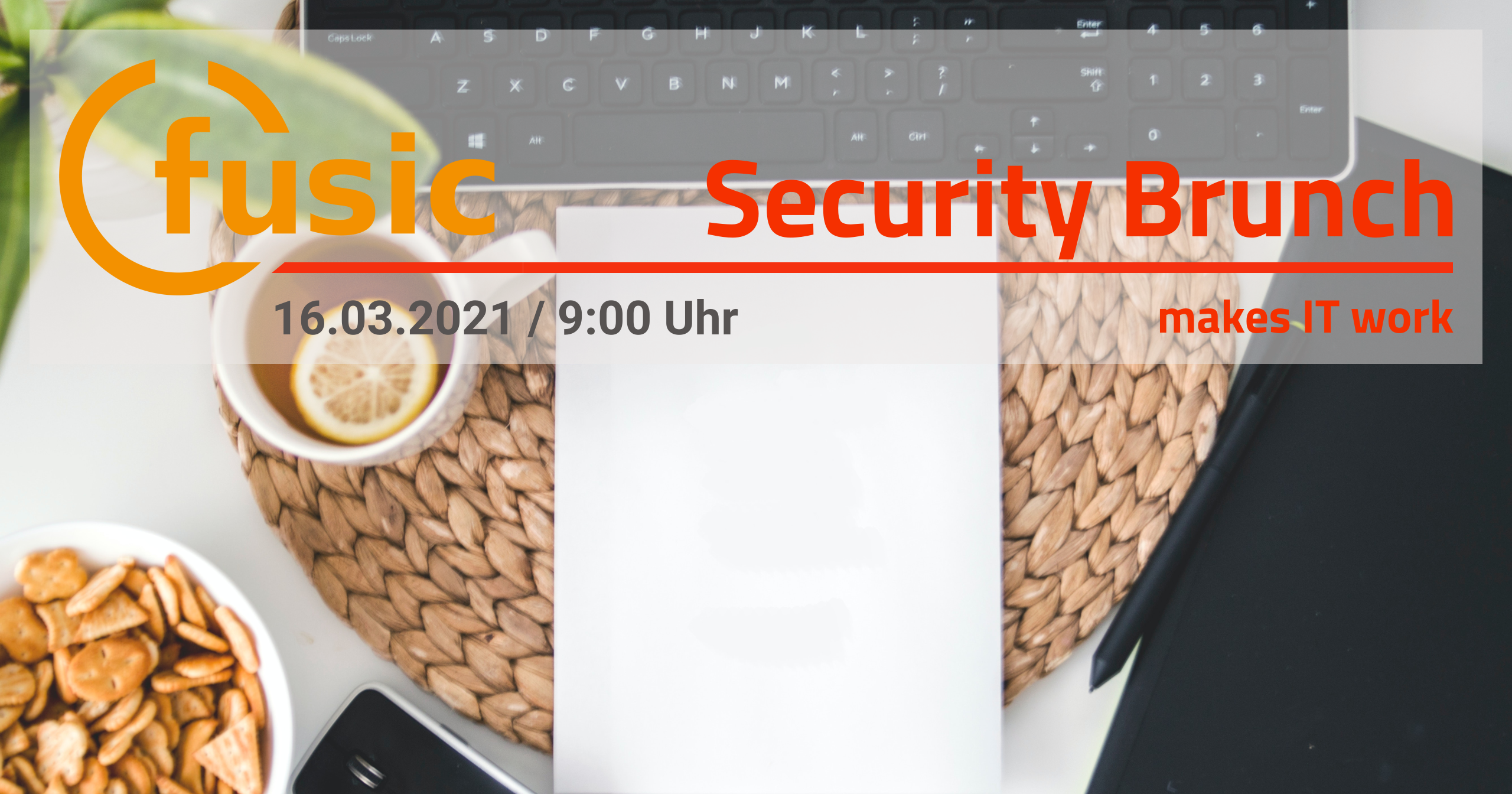 Security Brunch am 16.03.2021 um 9 Uhr